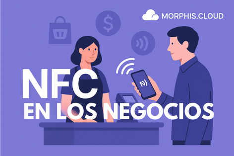 Tarjetas NFC y digitalización de negocios